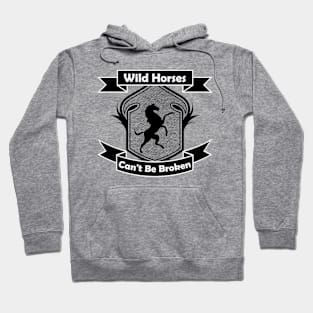 Emblem Wild Horses Cannot Be Broken Hoodie